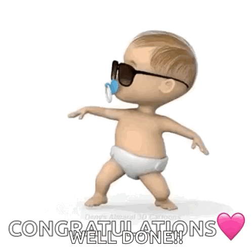 A Baby Wearing Sunglasses And A Pacifier Is Dancing And Says `` Congratulations Well Done '' . GIF