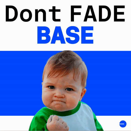Baby With Fist In Front Of Don't Fade Base Sign GIF