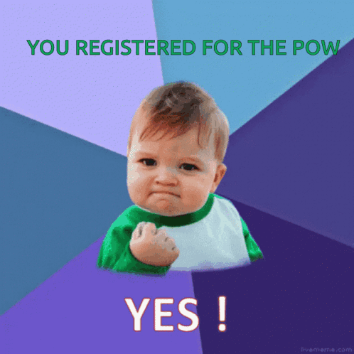 A Baby With A Fist In The Air With The Words " You Registered For The Pow " Behind Him GIF