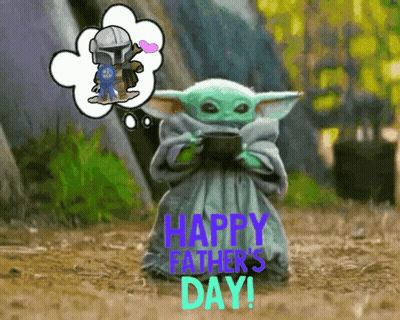 A Baby Yoda Holding A Cup With The Words Happy Father 'S Day Written On It GIF