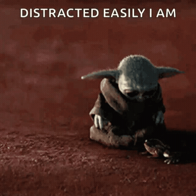 A Baby Yoda Standing Next To A Frog With The Words " Distracted Easily I Am " On The Bottom GIF