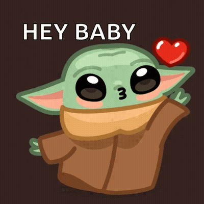 A Baby Yoda With A Heart In Its Mouth And The Words Hey Baby GIF