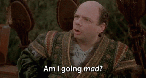 A Bald Man In A Green And Gold Robe Says Am I Going Mad GIF