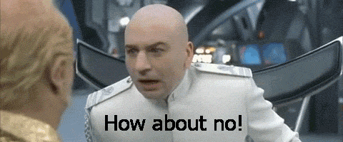 A Bald Man In A White Uniform Is Talking To Another Man With The Words " How About No " Written Below Him GIF