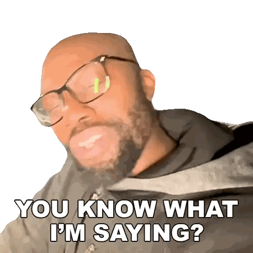 A Bald Man With Glasses And A Beard Says You Know What I 'M Saying Sticker