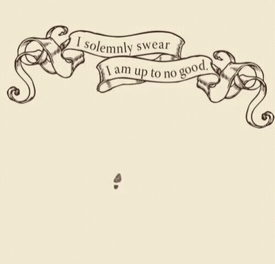 A Banner With The Words I Solemnly Swear I Am Up To No Good GIF