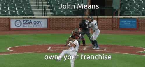 A Baseball Pitcher Is About To Throw The Ball With The Words John Means Owns Your Franchise Below Him GIF