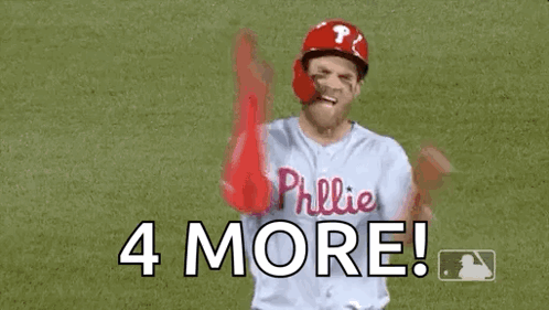 A Baseball Player Is Celebrating With His Arms In The Air And The Words `` 4 More '' . GIF