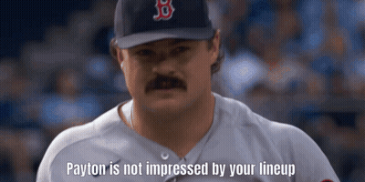 A Baseball Player Says Payton Is Not Impressed By Your Line Up GIF