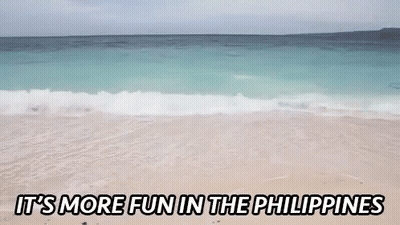 A Beach With The Words " It 'S More Fun In The Philippines " On It GIF