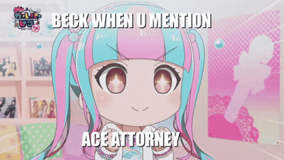 A Beck When U Mention Ace Attorney Meme With A Girl GIF