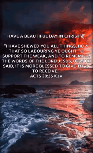 A Bible Verse From Acts 20:35 Kjv With A Picture Of The Ocean GIF
