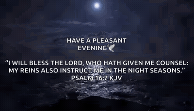 A Bible Verse From Psalm 16 : 7 Kjv Is Displayed On A Dark Background GIF