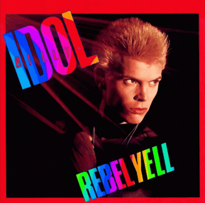 A Billy Idol Rebel Yell Album Cover With A Man GIF