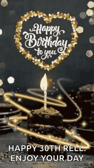 A Birthday Cake With A Candle On Top Of It And The Words `` Happy 30Th Rell Enjoy Your Day '' . GIF
