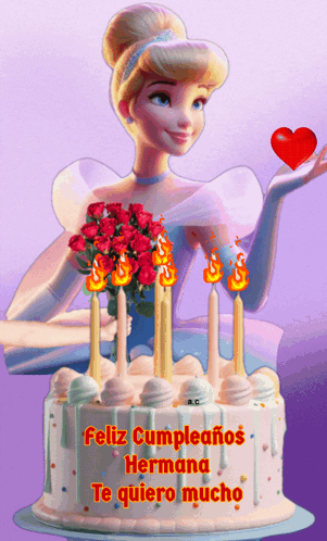 A Birthday Cake With A Cinderella On Top And The Words Feliz Cumpleanos Hermana Te Quiero Mucho On It GIF
