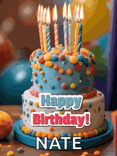 A Birthday Cake With Candles On It And The Words Happy Birthday Nate GIF