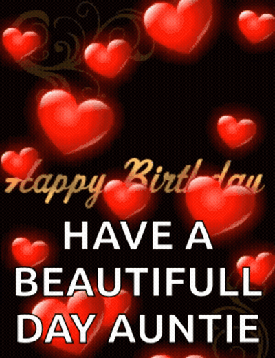 A Birthday Card For A Beautiful Auntie With Red Hearts GIF