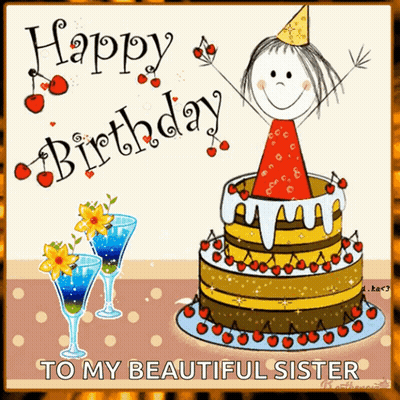 A Birthday Card For A Beautiful Sister GIF