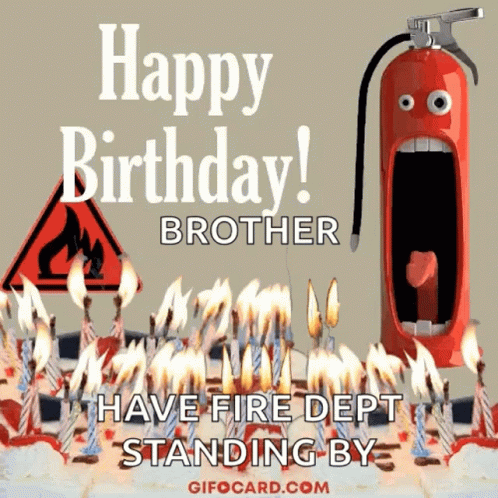 A Birthday Card For A Brother With A Fire Extinguisher In The Shape Of A Cake GIF