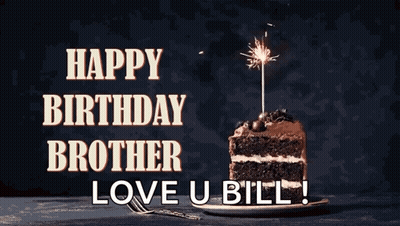 A Birthday Card For A Brother With A Slice Of Cake With A Sparkler On Top GIF
