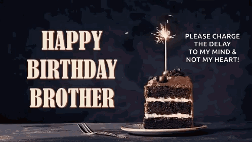 A Birthday Card For A Brother With A Slice Of Chocolate Cake And A Sparkler . GIF