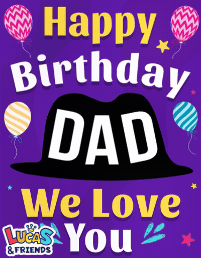 A Birthday Card For A Dad With A Hat And Balloons GIF