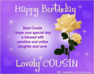 A Birthday Card For A Lovely Cousin With Two Yellow Roses On A Purple Background GIF