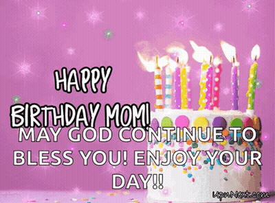 A Birthday Card For A Mom With A Cake And Candles GIF