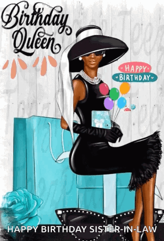 A Birthday Card For A Sister-In-Law With A Woman In A Black Dress Holding Balloons GIF