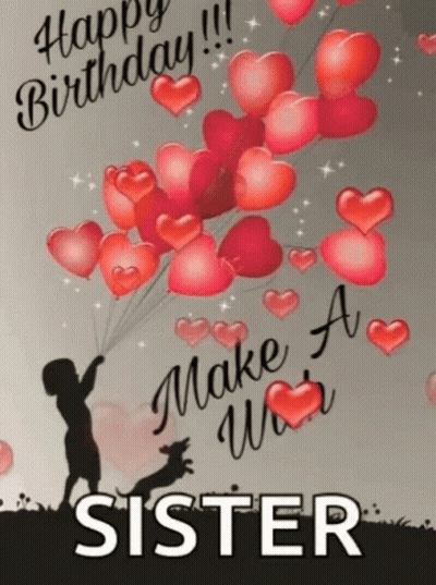 A Birthday Card For A Sister With A Boy Holding Balloons In The Shape Of Hearts GIF