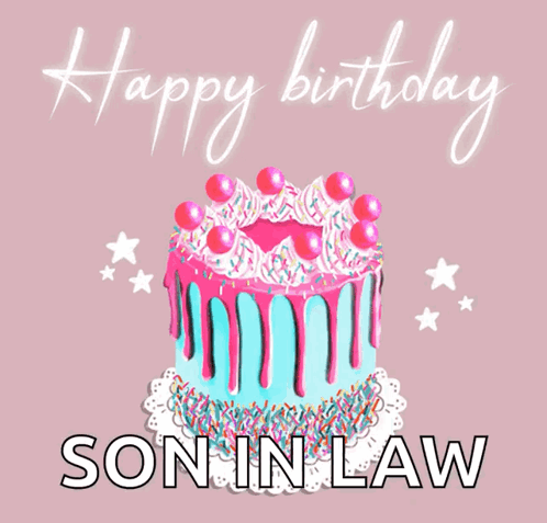 A Birthday Card For A Son In Law With A Cake And Sprinkles GIF