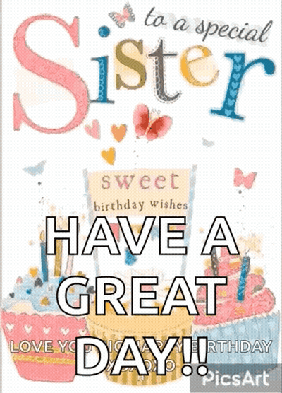 A Birthday Card For A Special Sister With Cupcakes And Butterflies On It . GIF