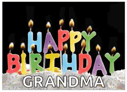 A Birthday Card For Grandma With Candles On A Cake . GIF