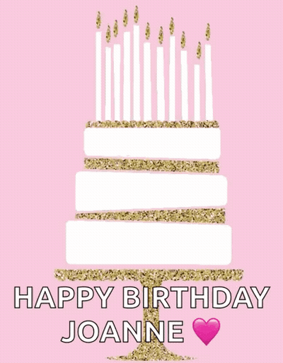 A Birthday Card For Joanne With A Cake And Candles On It GIF