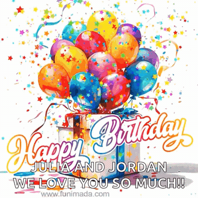 A Birthday Card For Julia And Jordan With Colorful Balloons And Confetti GIF