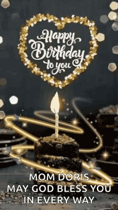 A Birthday Card For Mom Doris With A Cake And A Candle . GIF