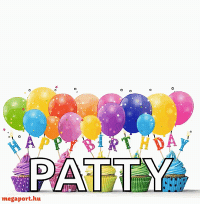 A Birthday Card For Patty With Cupcakes And Balloons In The Background GIF