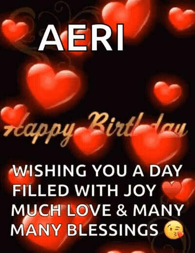 A Birthday Card Wishing Aeri A Day Filled With Joy Much Love And Many Many Blessings GIF