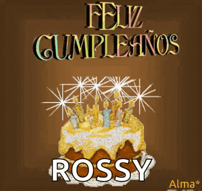 A Birthday Card With A Cake And The Name Rossey GIF