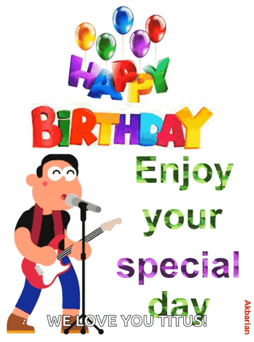 A Birthday Card With A Man Singing Into A Microphone And The Words Happy Birthday Enjoy Your Special Day GIF