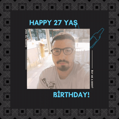A Birthday Card With A Picture Of A Man And The Words " Happy 27 Yas " GIF