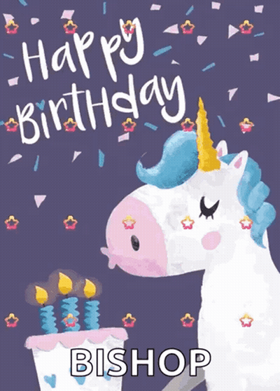 A Birthday Card With A Unicorn And A Cake With The Name Bishop On It GIF