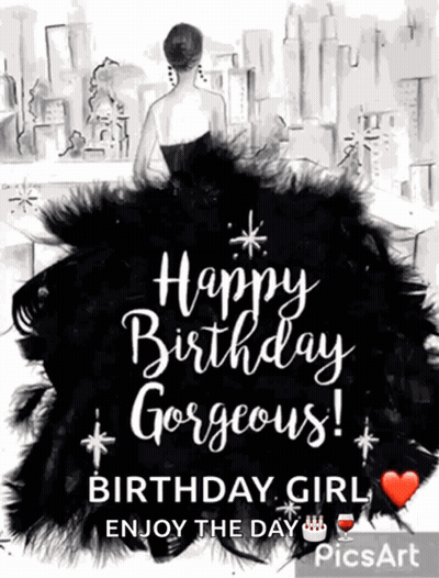 A Birthday Card With A Woman In A Black Dress And The Words " Happy Birthday Gorgeous " GIF