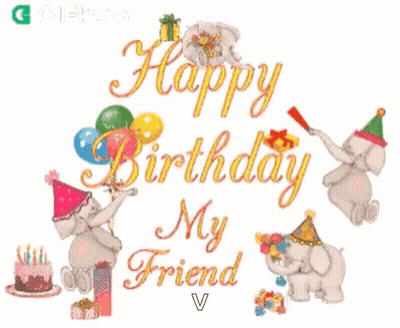 A Birthday Card With Elephants Wearing Party Hats And Balloons That Says Happy Birthday My Friend GIF