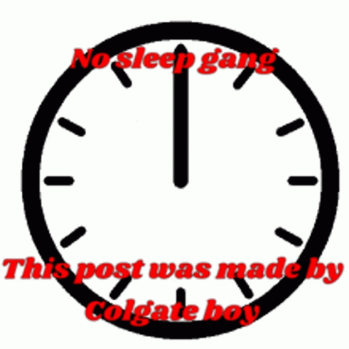 A Black And White Clock With The Words " No Sleep Gang " On It GIF