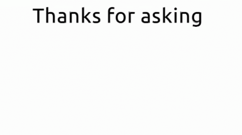 A Black And White Cow Is Standing In Front Of A White Background With The Words `` Thanks For Asking '' Written Below It GIF