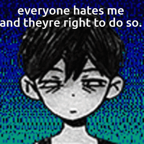 A Black And White Drawing Of A Boy With The Words Everyone Hates Me And Theyre Right To Do So . GIF