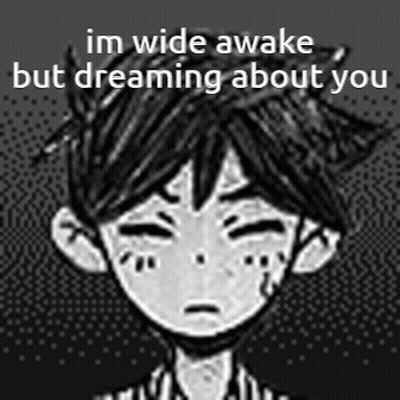 A Black And White Drawing Of A Boy With The Words `` I 'M Wide Awake But Dreaming About You '' . GIF