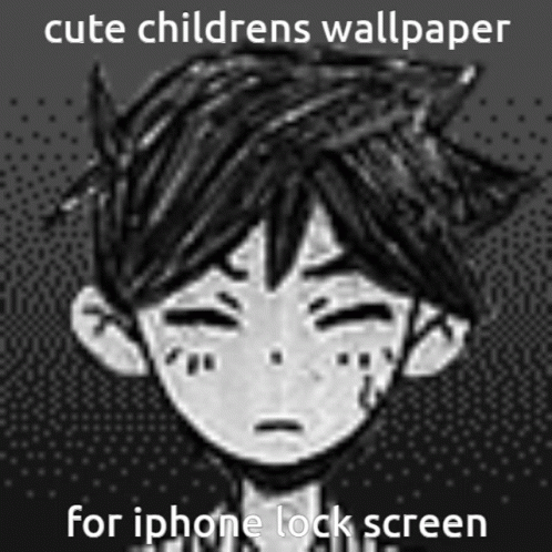 A Black And White Drawing Of A Child 'S Face With The Words Cute Children 'S Wallpaper For Iphone Lock Screen . GIF